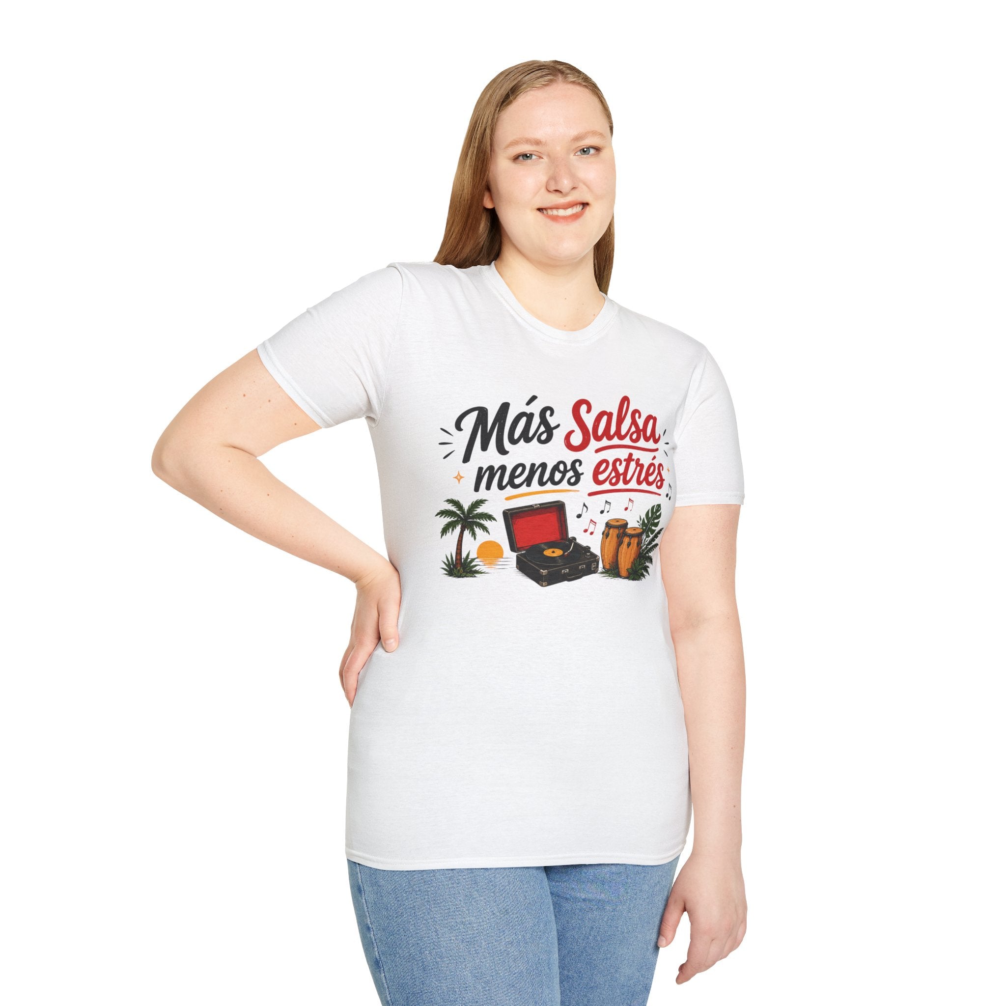Unisex  T-Shirt  - "Más salsa, menos estrés"
