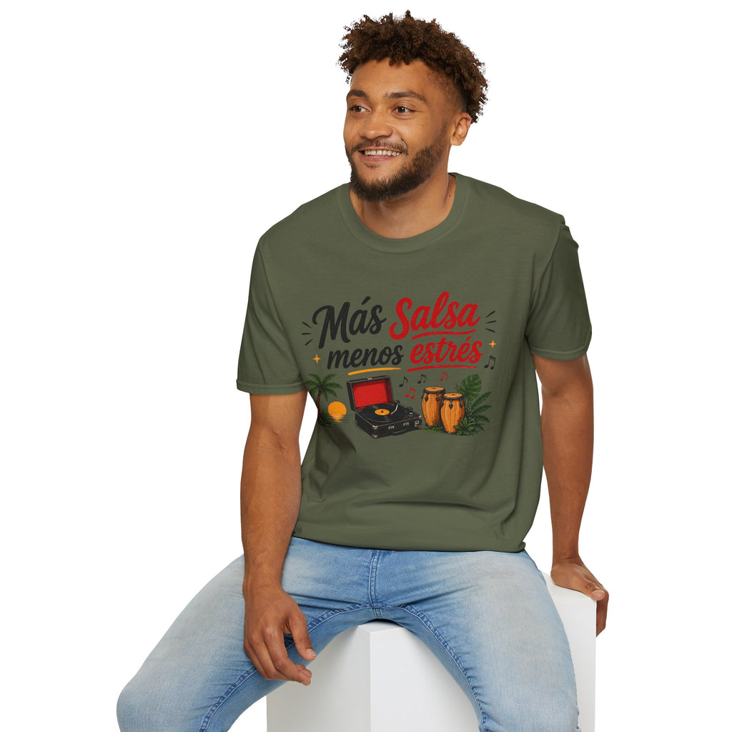 Unisex  T-Shirt  - "Más salsa, menos estrés"
