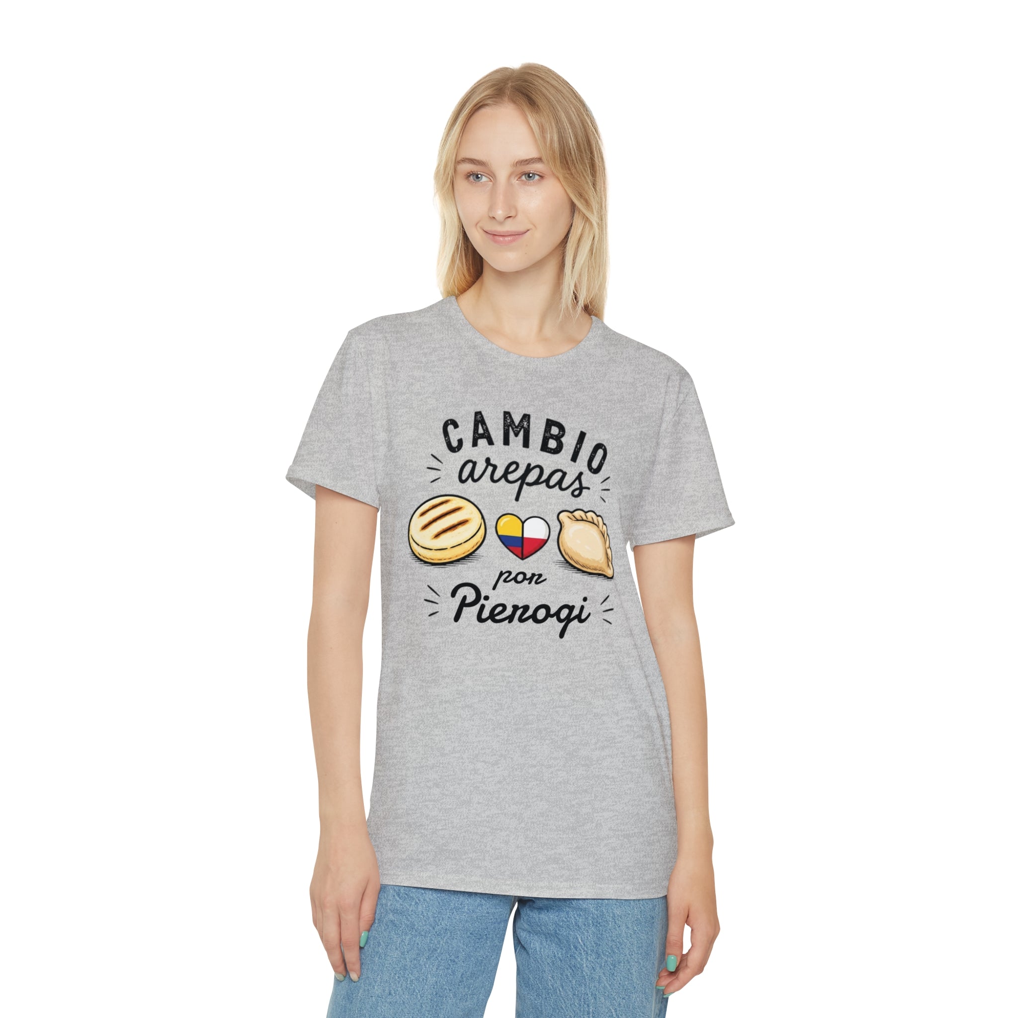 Unisex T-Shirt — " Cambio Arepas por Pierogi "